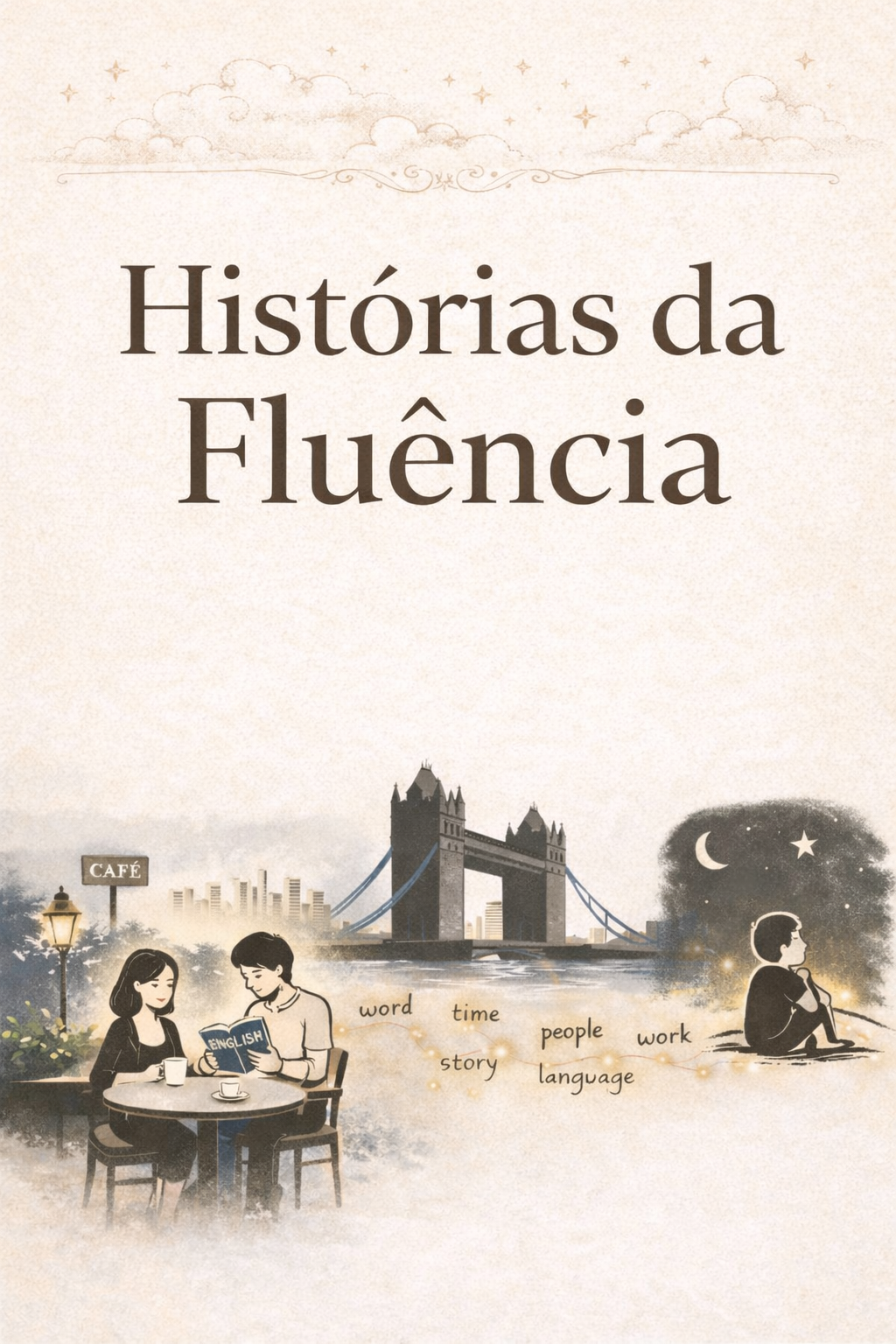 Histórias da Fluência